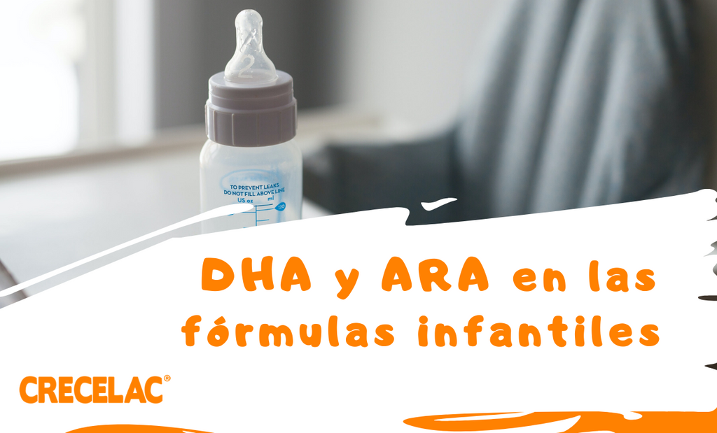 ¿Que son y para qué sirven el DHA y ARA en las fórmulas infantiles?